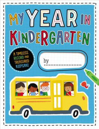 Kniha My Year in Kindergarten Make Believe Ideas Ltd