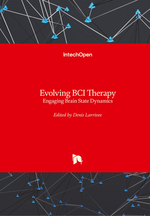 Knjiga Evolving BCI Therapy Denis Larrivee
