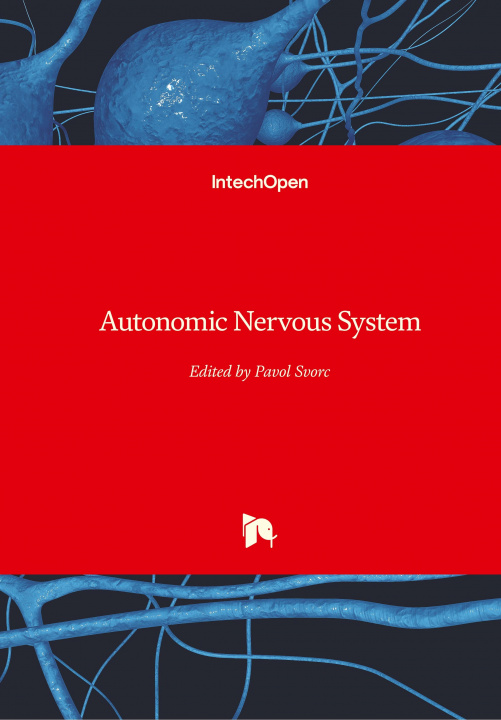 Knjiga Autonomic Nervous System Pavol Svorc