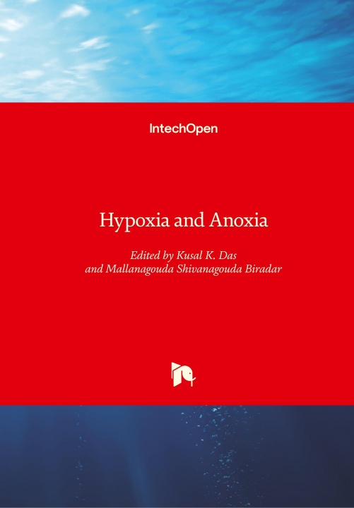 Livre Hypoxia and Anoxia Kusal Das