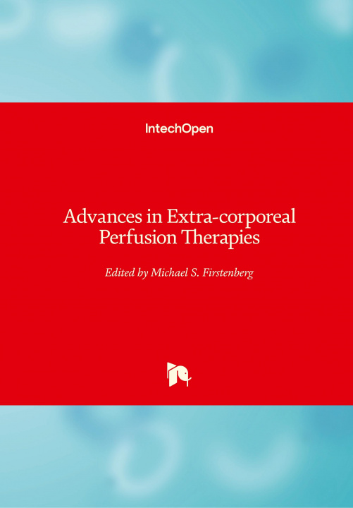 Kniha Advances in Extra-corporeal Perfusion Therapies Michael S. Firstenberg