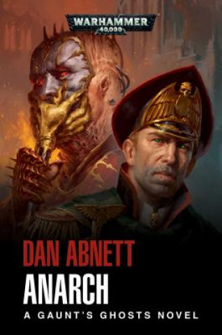 Könyv Anarch Dan Abnett