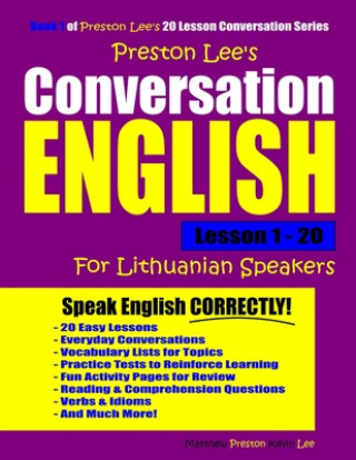 Kniha Preston Lee's Conversation English For Lithuanian Speakers Lesson 1 - 20 Matthew Preston