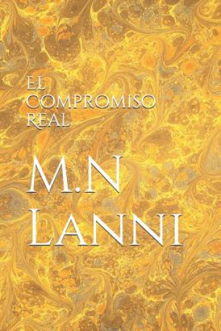 Knjiga El Compromiso Real M. N. Lanni
