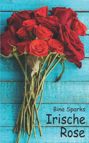 Carte Irische Rose Bina Sparks