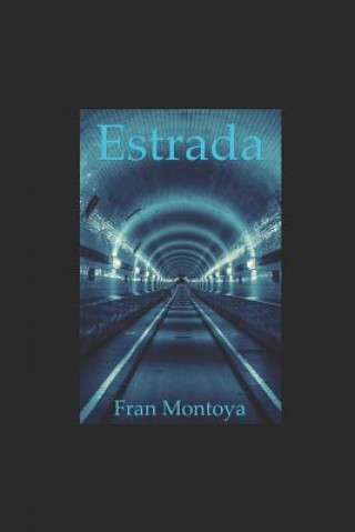 Kniha Estrada Fran Montoya