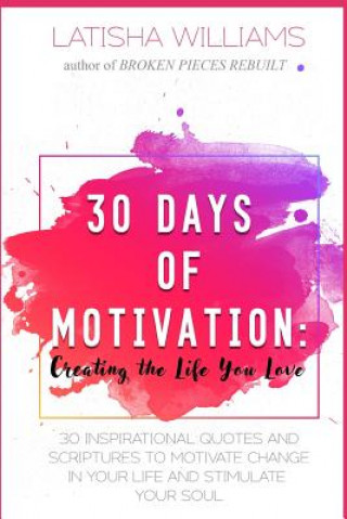 Buch 30 Days of Motivation Latisha Williams