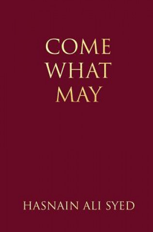 Libro Come What May Hasnain Ali Syed