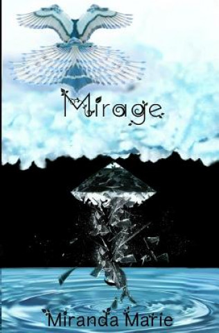 Kniha Mirage Miranda Marie
