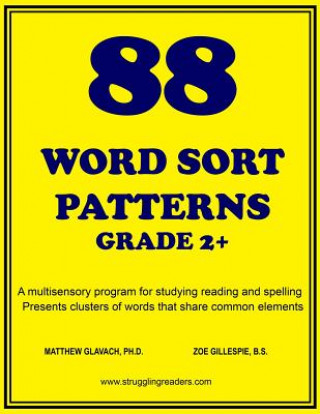 Buch 88 Word Sort Patterns Zoe Gillespie B. S.