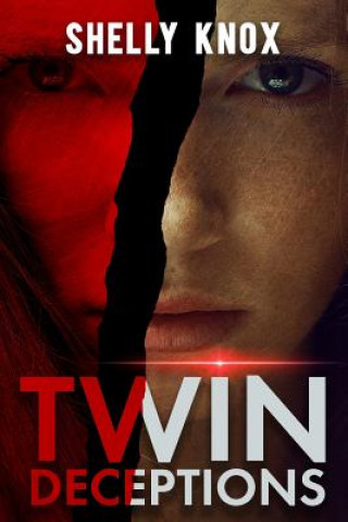 Knjiga Twin Deceptions Shelly Knox