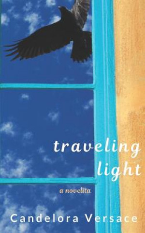 Book Traveling Light: a novelita Candelora Versace