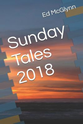 Kniha Sunday Tales 2018 Ed McGlynn