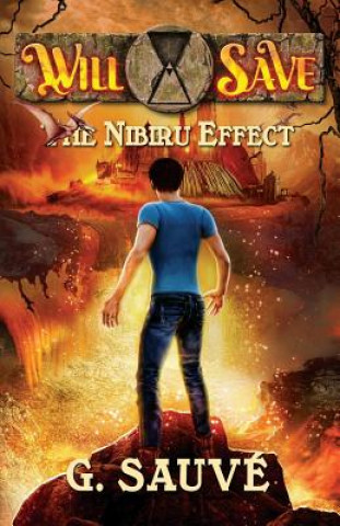 Książka The Nibiru Effect: A Time Travel Adventure G. Sauve