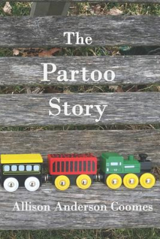 Carte The Partoo Story Allison Anderson Coomes