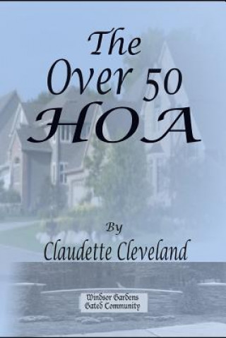 Buch The Over 50 Hoa Claudette Cleveland