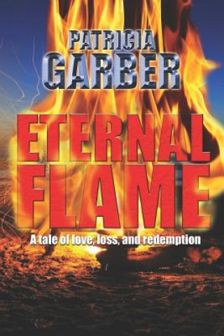 Livro Eternal Flame Patricia Garber