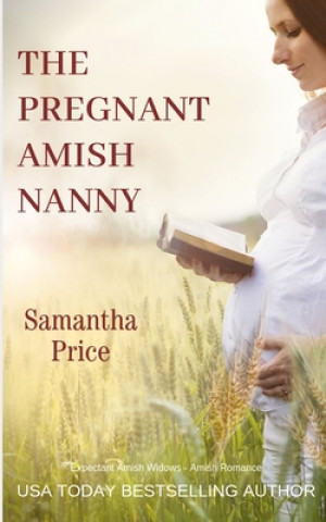 Kniha Pregnant Amish Nanny Samantha Price