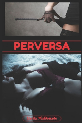 Buch Perversa Sheila Maldonado