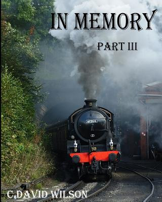Knjiga In Memory Part III C. David Wilson