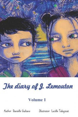 Knjiga The diary of J. Lemouton Danielle Giuliano