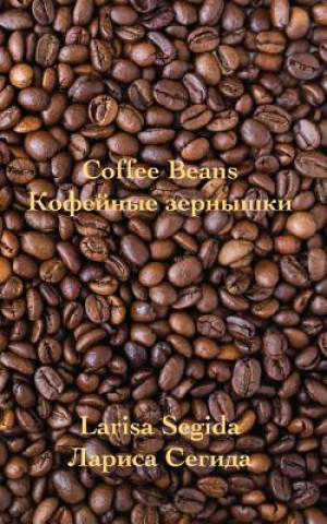 Knjiga Coffee Beans Larisa Segida