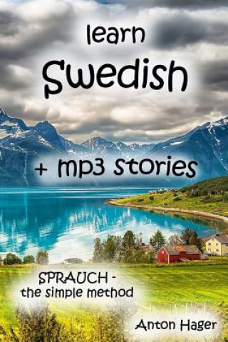 Könyv learn SWEDISH + mp3 stories: Sprauch - the simple method Swedish Course