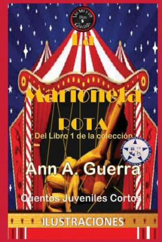 Kniha La Marioneta Rota: del Libro 1 de la Coleccion- Cuento No.5 Daniel Guerra