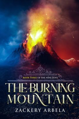 Buch The Burning Mountain Zackery Arbela