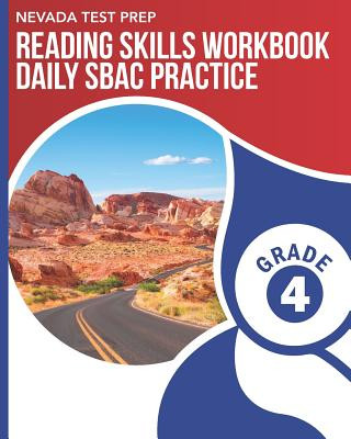 Kniha Nevada Test Prep Reading Skills Workbook Daily Sbac Practice Grade 4: Preparation for the Smarter Balanced Ela/Literacy Tests D. Hawas