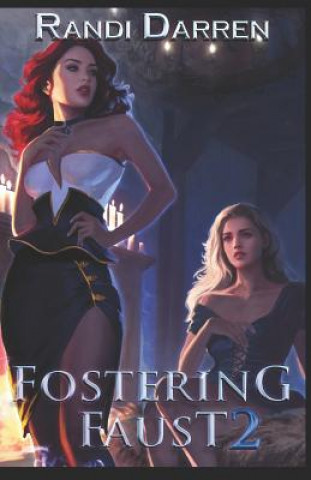 Book Fostering Faust: Book 2 Randi Darren