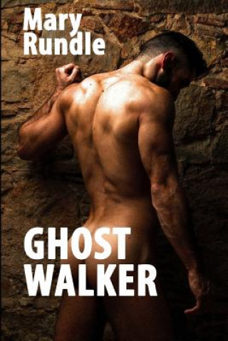 Knjiga Ghost Walker Mary Rundle