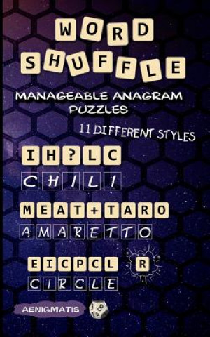 Könyv Word Shuffle: Manageable Anagram Puzzles Aenigmatis