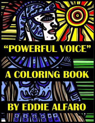 Kniha Powerful Voice Eddie Alfaro