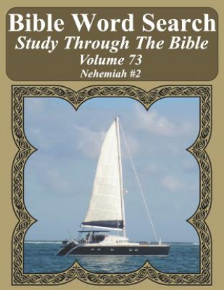 Carte Bible Word Search Study Through The Bible: Volume 73 Nehemiah #2 T. W. Pope