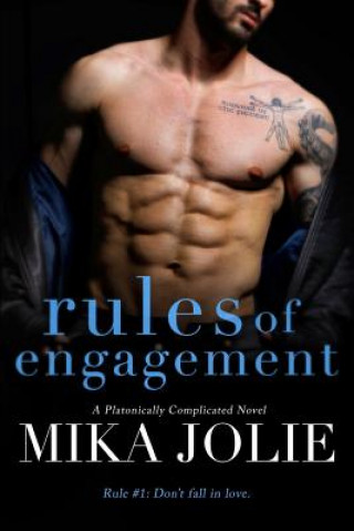 Carte Rules of Engagement: A Single Dad Romance Mika Jolie