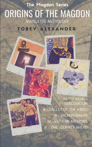 Książka Origins Of The Magdon: Anthology: All five episodes Tobey Alexander