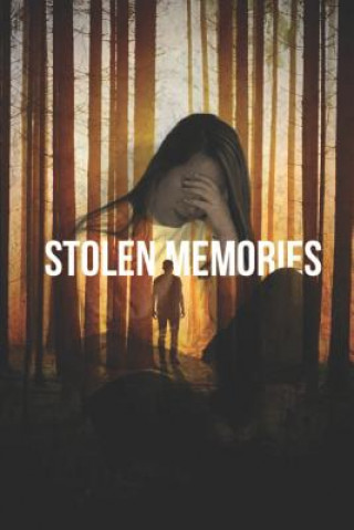 Kniha Stolen Memories Randy Magers