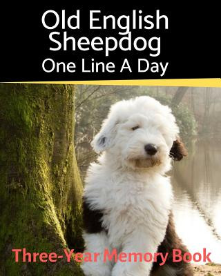 Kniha Old English Sheepdog - One Line a Day Brightview Journals