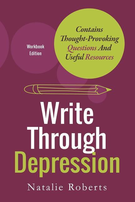 Книга Write Through Depression Natalie Roberts
