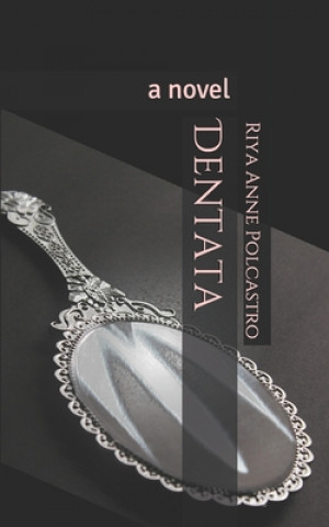 Boek Dentata Riya Anne Polcastro