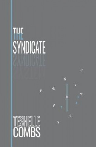 Knjiga The Syndicate Teshelle Combs
