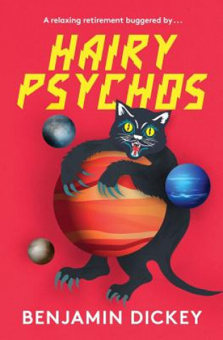 Book Hairy Psychos Benjamin Dickey