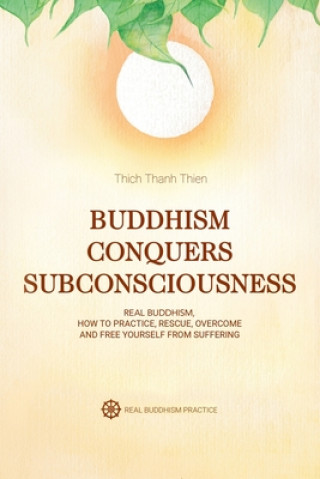 Carte Buddhism Conquers Subconsciousness Thich Thanh Thien
