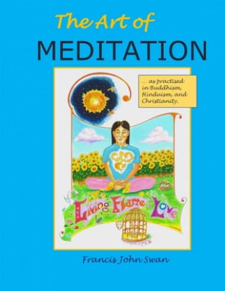 Книга Art of Meditation Francis John Swan