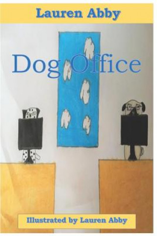 Buch Dog Office Lauren Abby