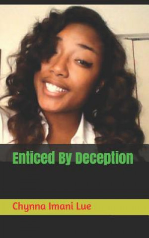 Kniha Enticed By Deception Chyna