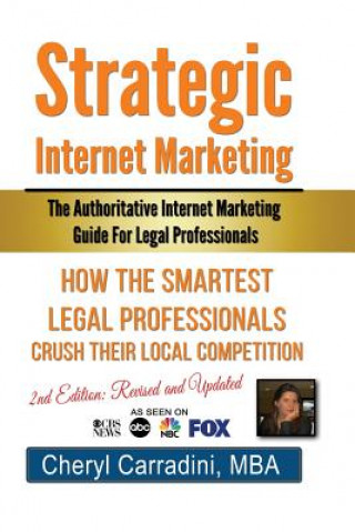 Kniha Strategic Internet Marketing Lee Kindig