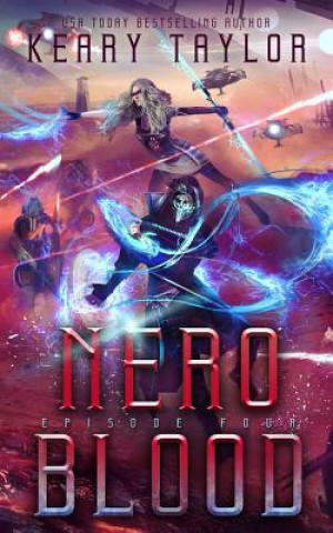 Kniha Nero Blood: A Space Fantasy Romance Keary Taylor