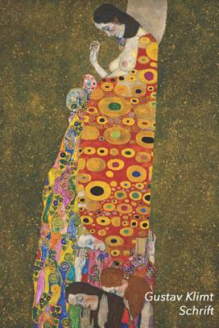 Kniha Gustav Klimt Schrift: Hoop II - Artistiek Dagboek Voor Aantekeningen - Stijlvol Notitieboek - Ideaal Voor School, Studie, Recepten of Wachtw Studio Landro